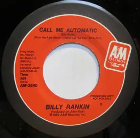 Billy Rankin - Call Me Automatic