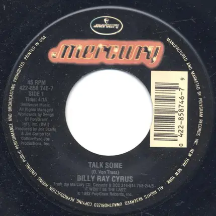 Billy Ray Cyrus - Talk Some / Ain't Your Dog No More