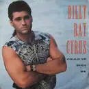 7inch Vinyl Single - Billy Ray Cyrus - Could've Been Me
