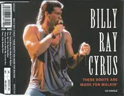 CD Single - Billy Ray Cyrus - These Boots Are Made For Walkin'