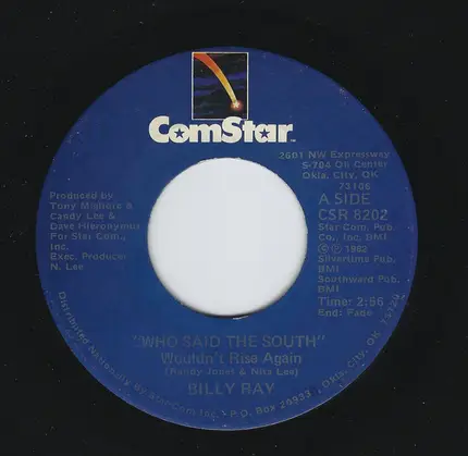 Billy Ray - Who Said The South Wouldn't Rise Again