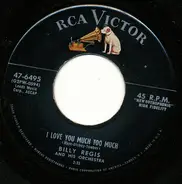 Billy Regis And His Orchestra - I Love You Much Too Much / Stop