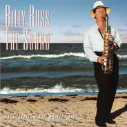 Billy Ross - The Sound: A Tribute To Stan Getz