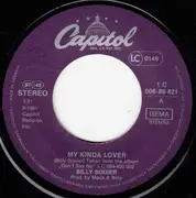7inch Vinyl Single - Billy Squier - My Kinda Lover