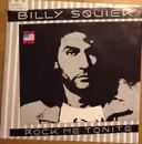 7inch Vinyl Single - Billy Squier - Rock Me Tonite