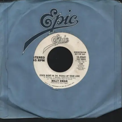 Billy Swan - Stuck Right In The Middle Of Your Love