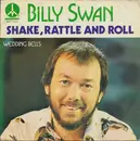 7inch Vinyl Single - Billy Swan - Shake, Rattle And Roll