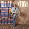 CD - Billy Stone - West Texas Sky