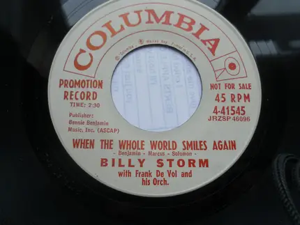 Billy Storm With Frank De Vol And His Orchestra - When The Whole World Smiles Again / Enchanted