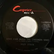 Billy Stack - Love Can Make The Children Sing /  The Big Time