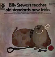 Billy Stewart - Billy Stewart Teaches Old Standards New Tricks