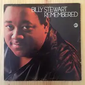 Billy Stewart - Remembered
