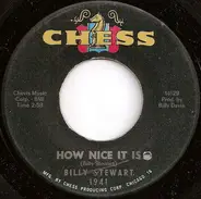 Billy Stewart - How Nice It Is / No Girl