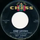 7inch Vinyl Single - Billy Stewart - I Do Love You / Keep Loving