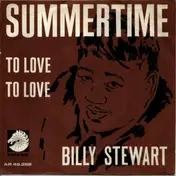 Billy Stewart - Summertime