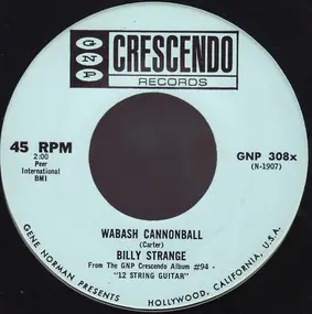 Billy Strange - Wabash Cannonball / Wildwood Flower