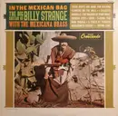 LP - Billy Strange With The Mexicana Brass - In The Mexican Bag - Mono