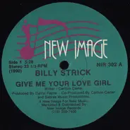 Billy Strick - Give Me Your Love Girl