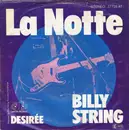 7inch Vinyl Single - Billy String - La Notte