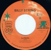 7inch Vinyl Single - Billy String - La Notte