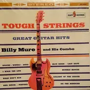 Billy Mure And His Combo - Tough Strings (Great Guitar Hits)