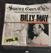 Billy May - Swing Goes On Vol. 8 - Billy May
