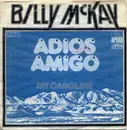 7'' - Billy McKay - Adios Amigo