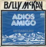 Billy McKay - Adios Amigo