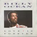 7'' - Billy Ocean - Love Is Forever