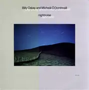 LP - Billy Oskay And Mícheál Ó Domhnaill - Nightnoise