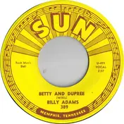 Billy Adams - Betty And Dupree