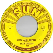 Billy Adams - Betty And Dupree