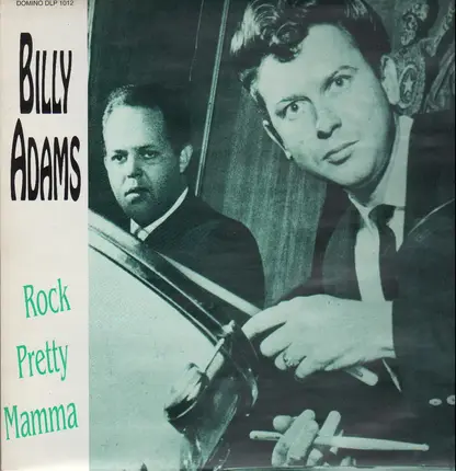 Billy Adams - Rock Pretty Mamma