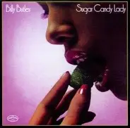 Billy Butler - Sugar Candy Lady
