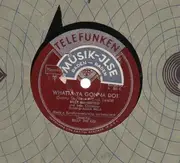 Schellack - Billy Butterfield - Whatta Ya Gonna Do!/ Billy The Kid