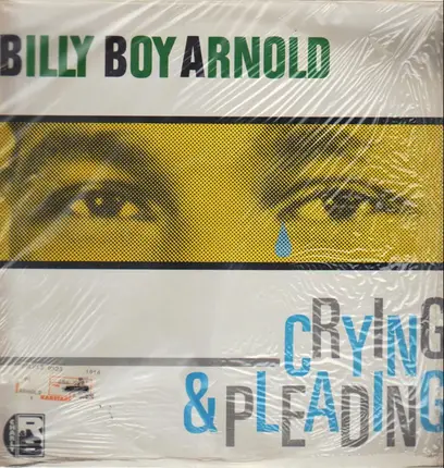 Billy Boy Arnold - Crying & Pleading