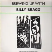 Billy Bragg - Brewing Up with Billy Bragg