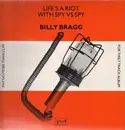 LP - Billy Bragg - Life's A Riot With Spy Vs Spy