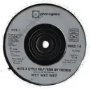 7'' - Billy Bragg / Wet Wet Wet - She's Leaving Home / With A Little Help From My Friends - Injection-moulded labels