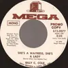 7'' - Billy C. Cole - She's A Waitress, She's A Lady