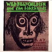 LP - Billy Childish And The Blackhands - Play: Capt'n Calypso's Hoodoo Party