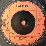 7'' - Billy Connolly - No Chance (No Charge)