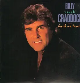 Billy 'Crash' Craddock - Back on Track