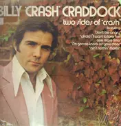 Billy 'Crash' Craddock - Two Sides of 'Crash'