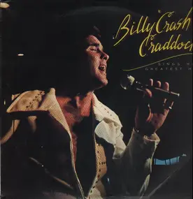 Billy 'Crash' Craddock - Sings His Greatest Hits