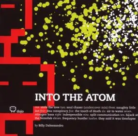 Billy Dalessandro - Into the Atom