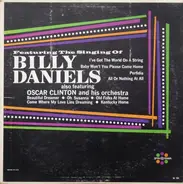 Billy Daniels Featuring Oscar Clinton And His Orchestra - Featuring Billy Daniels