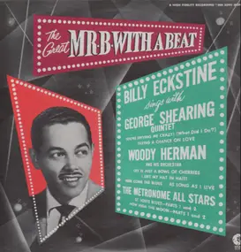 Billy Eckstine - Mr. "B' With A Beat