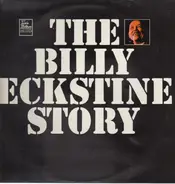 Billy Eckstine - The Billy Eckstine Story