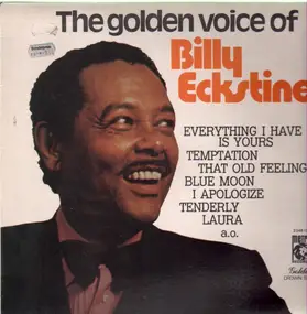 Billy Eckstine - The Golden Voice Of Billy Eckstine